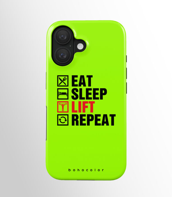 Eat Sleep Lift Repeat