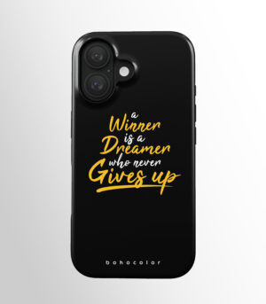 A Winner is a Dreamer Who Never Gives Up