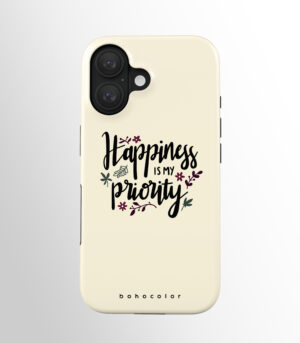 Happiness is My Priority